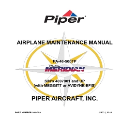 Piper PA-46-500TP Malibu Meridian SN 4697001 and UP Airplane Maintenance Manual 767-005_v10