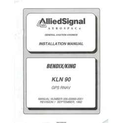 Bendix King KLN 90 KLN-90 GPS RNAV Installation Manual 006-00666-0001