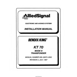 Bendix King KT 70 Mode S Transponder Installation Manual 006-00673-0002