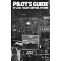 King KFC 300 Flight Control System Pilot's Guide 006-08248-0003