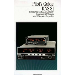 Bendix King KNS 81 VOR LOC GS RNAV Integrated Nav System with 10-Waypoint Capability Pilot's Guide 006-08338-0002