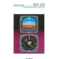 Bendix King KFC 275 Digital Flight Control System Pilot's Guide 006-08495-0000