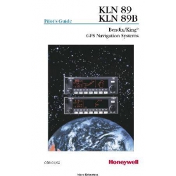 Bendix King KLN 89 KLN 89B GPS Navigation Systems Pilot's Guide 006-08786-0000