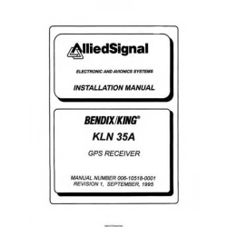 Bendix King KLN 35A KLN-35A GPS Receiver Installation Manual 006-10518-0001