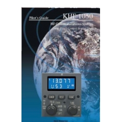 KHF 1050 HF Communications System Pilot's Guide 006-18289-0000