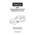 Club Car 2006 Villager-4-6-8 TransPorter-4-6 Gasoline and Electric Vehicles Illustrated Parts List 102907603