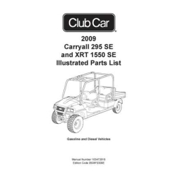 Club Car 2009 Carryall 295-SE and XRT-1550-SE Illustrated Parts List 103472618