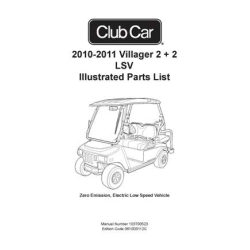 Club Car 2010-2011 Villager 2+2 LSV Illustrated Parts List 103700523