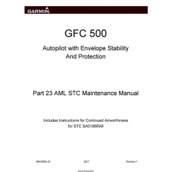 Garmin GFC 500 Autopilot with Envelope Stability and Protection Part 23 AML STC Maintenance Manual  190-02291-01 2017
