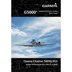 Garmin G5000 Pilot’s Guide for the Cessna Citation 560XL/XLS 190-02537-01