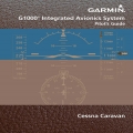 Garmin G1000 Pilot’s Guide for the Cessna Caravan 190-00749-06