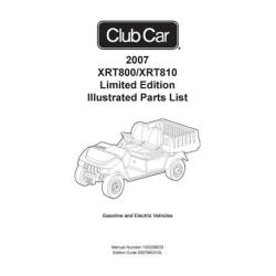 Club Car 2007 XRT800-XRT810 Limited Edition Illustrated Parts List 103209033