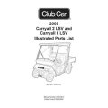 Club Car 2009 Carryall 2 LSV and Carryall 6 LSV Illustrated Parts List 103472612
