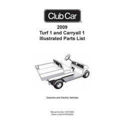 Club Car 2009 Turf 1 and Carryall 1 Illustrated Parts List 103472630