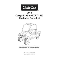 Club Car 2014 Carryall 295 and XRT 1550 Illustrated Parts List 105062818