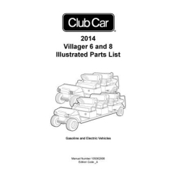 Club Car 2014 Villager 6 and 8 Illustrated Parts List 105062806