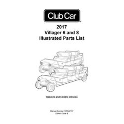 Club Car 2017 Villager 6 and 8 Illustrated Parts List 105342117