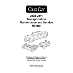 Club Car 2008-2011 DS Villager-4-6-8 Transporter-4-6 Maintenance and Service Manual 103373105