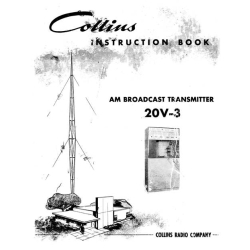 Collins 20V-3  AM Broadcast 1961 Transmitter Instruction Book 523-0146-00