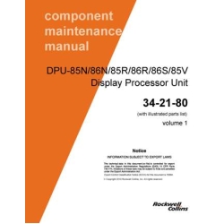 Collins DPU-85N-86N-85R-86R-86S-85V Component Maintenance Manual with Illustrated Parts List 34-21-80V1