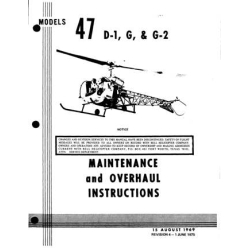 Bell Helicopter Models 47D-1, G, & G-2 Maintenance and Overhaul Instruction 