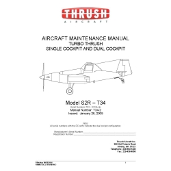 Thrush Model S2R-T34 Serial Numbers T34 – 273 & Up Aircraft Maintenance Manual