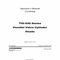 Lycoming TIO-540 Series Parallel Valve Cylinder Heads Operators Manual 60297-23P (2006)