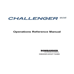 Bombardier Challenger 605 Operations Reference Manual