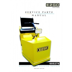 Ezgo Electric Powered Three Wheel Service Vehicle Service Parts Manual (2006-2007) 605276