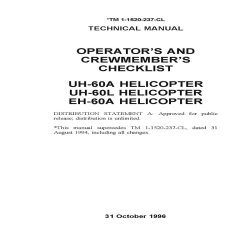 Sikorsky UH-60A, UH-60L, EH-60A Helicopters Operator's and Crewmember's Checklist 1-1520-237-CL 