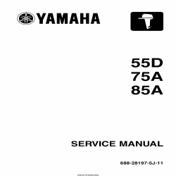 Yamaha 55D 75A 85A Motorcycle 688-28197-5J-11 Service Manual 2006