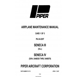 Piper PA-34-220T Seneca III, Seneca IV (S/N's 3448038 thru 3448079) Maintenance Manual 761-751_v2007