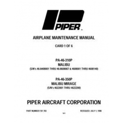 Piper Malibu/Mirage Maintenance Manual PA-46-310P & 46-350P Part # 761-783