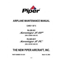 Piper Saratoga II HP/ II TC Maintenance Manual PA-32R-301/301T Part # 761-879