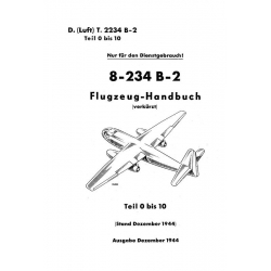 Arado 8-234 B-2 Flugzeug-Handbuch (verkürzt) Teil 0 bis 10