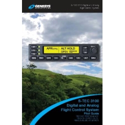 Genesys S-tec 3100 Digital and Analog Flight Control System Pilot Guide 2nd Edition