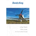 Bendix King x Vue Touch for Non-Certified Aircraft Pilot's Guide PIN: 89000109-003 v2022