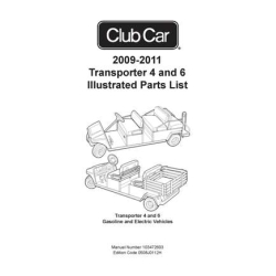 Club Car 2009-2011 Transporter 4 and 6 Illustrated Parts List 103472603