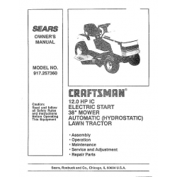 917.257360 12.0 HP IC Electric Start 38" Mower Automatic (Hydrostatic) Lawn Tractor Owner's Manual Sears Craftsman