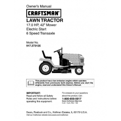 917.273135 17.0 HP 42" Mower Electric Start 6 Speed Transaxle Lawn Tractor Owner's Manual Sears Craftsman
