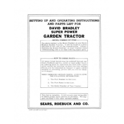 Garden Tractor (David Bradley) SUPER POWER Model No. 917.57560 SETTING UP AND OPERATING INSTRUCTIONS AND PARTS LIST