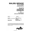Piper PA-46-350P Malibu Mirage  Pilots Operating Handbook and Flight Manual 1999 SN 4636196 and Up