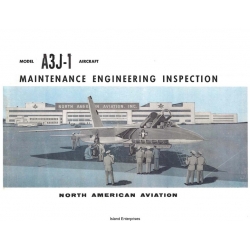 North American Aviation A3J-1 Aircraft Maintenance Engineering Inspection