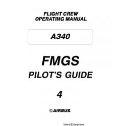 Airbus A340 FMGS Flight Crew Operating Manual & Pilot's Guide