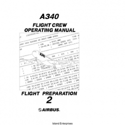Airbus A340 Flight Crew Operating Manual