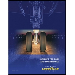 Goodyear Aviation Aircraft Tire Care and Maintenance 2004