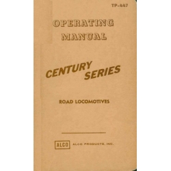 Alco Century Series 420, 424, 425 and 628 Road Locomotives Operating Manual 