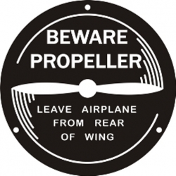 Beware Propeller Aircraft Placards!