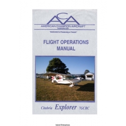 American Champion Citabria Explorer 7 Series Flight Operations Manual 1994 and Newer