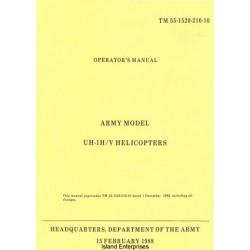 Bell Army UH-IH & V Helicopters TM 55-1520-210-10 Operator's Manual 1986 - 1988 